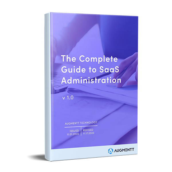 https://augmentt.com/wp-content/uploads/2020/11/The-Complete-Guide-to-SaaS-Administration.png
